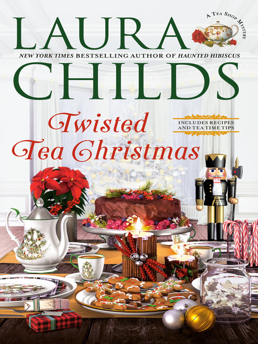 Title details for Twisted Tea Christmas by Laura Childs - Wait list
